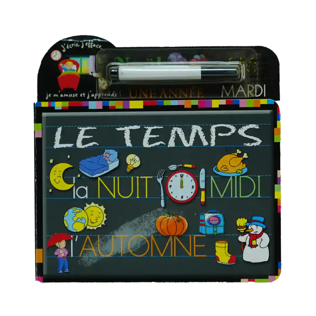 J'Ecris , J'Efface - Le Temps