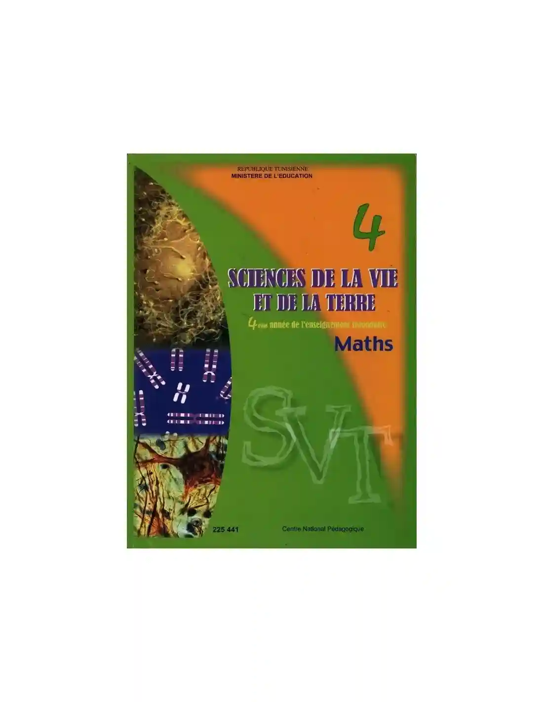 Science de la vie et de la terre section maths 4 éme année secondaire