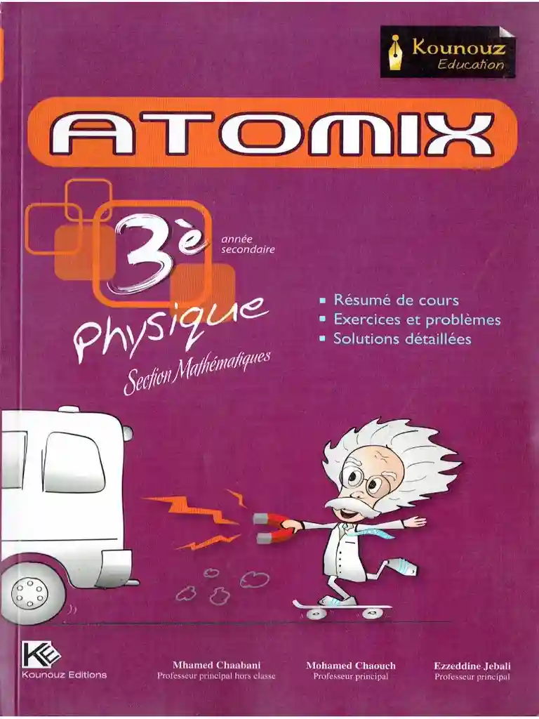 ATOMIX 3 éme phisique section mathématique