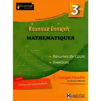 kounouz ennajeh math 3 éme section informatique