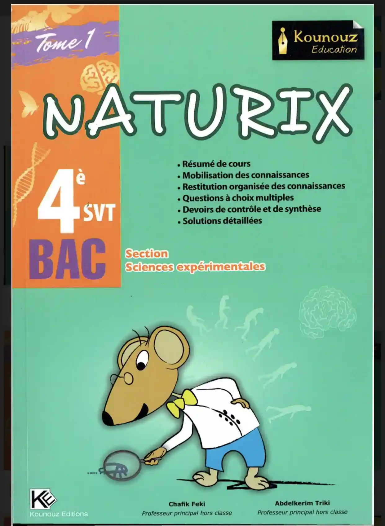 NATURIX 4 éme science exp Tome 1