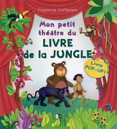 Mon petit theatre du liver de la jungle
