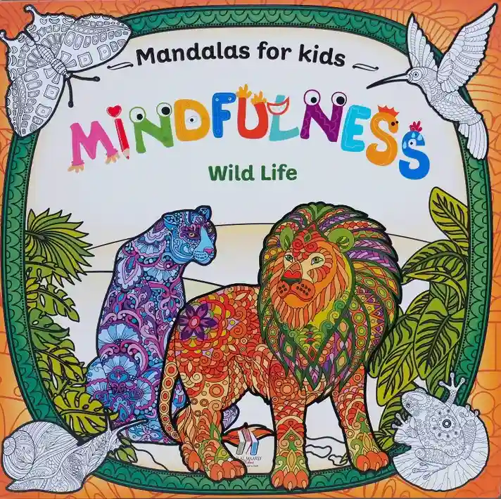 Mandalas For Kids  Mindfulness Wild Life