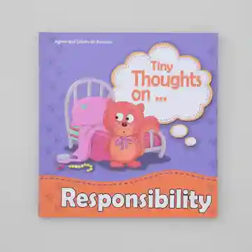 Tiny Thoughts On - Responsibility