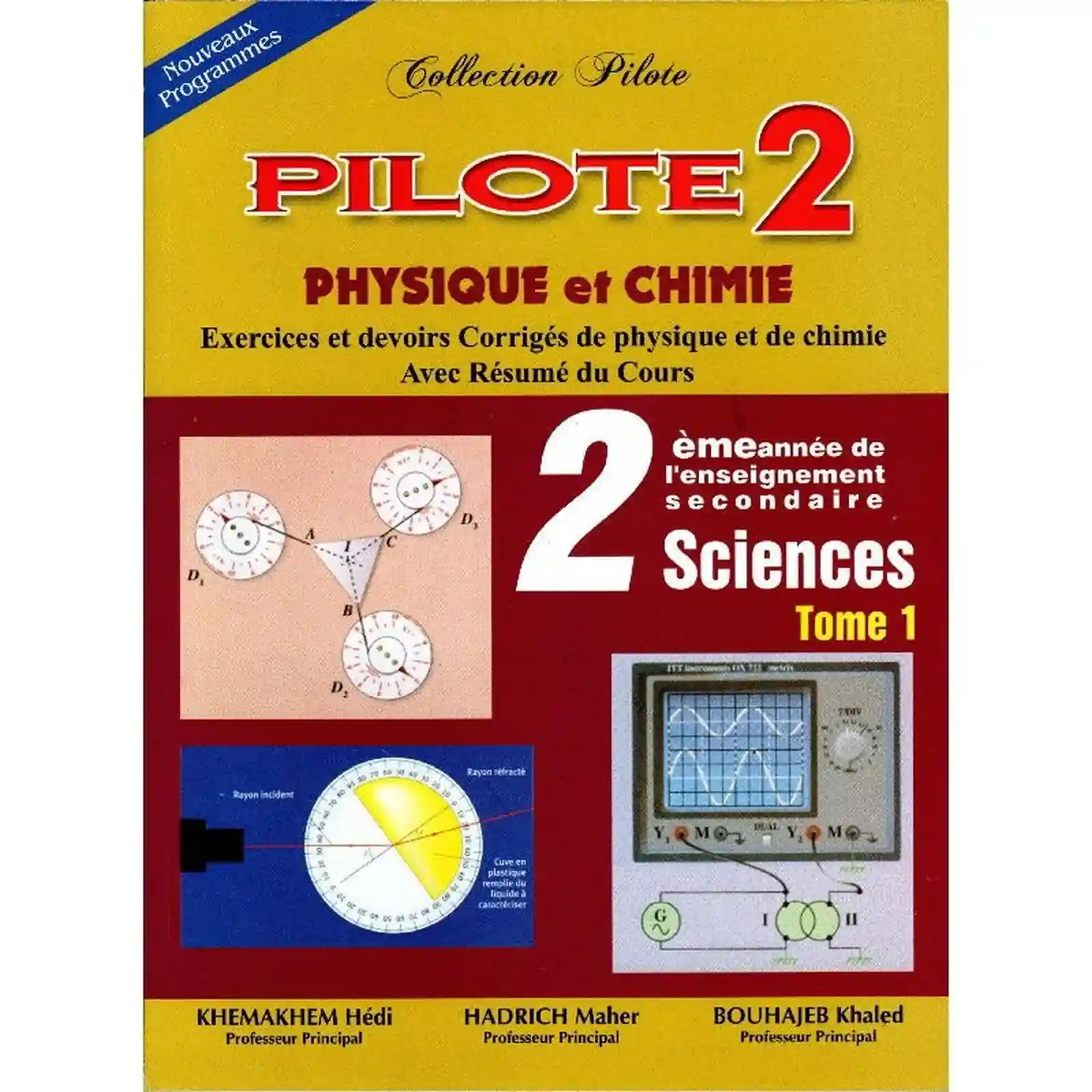 PILOTE 2 PHYSIQUE ET CHIMIE T1