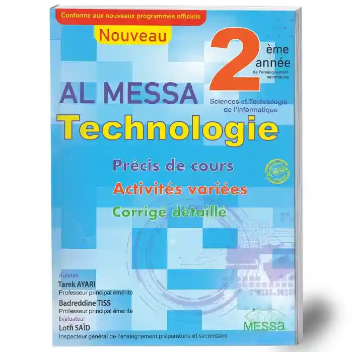 AL MESSA TECHNOLOGIE 2EME SCIENCES ET TECHNOLOGIE DE L'INFORMATIQUE
