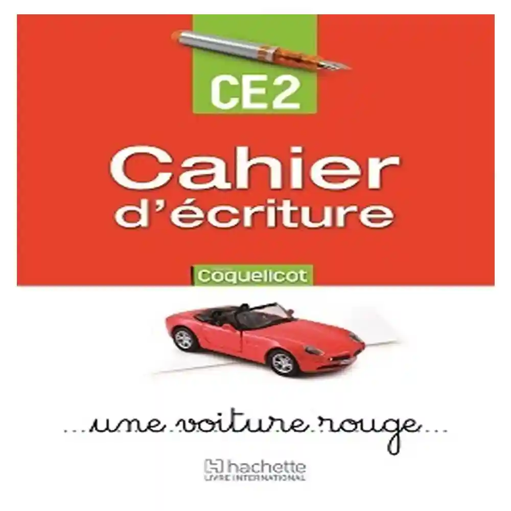 Coquelicot CE2 cahier d'écriture