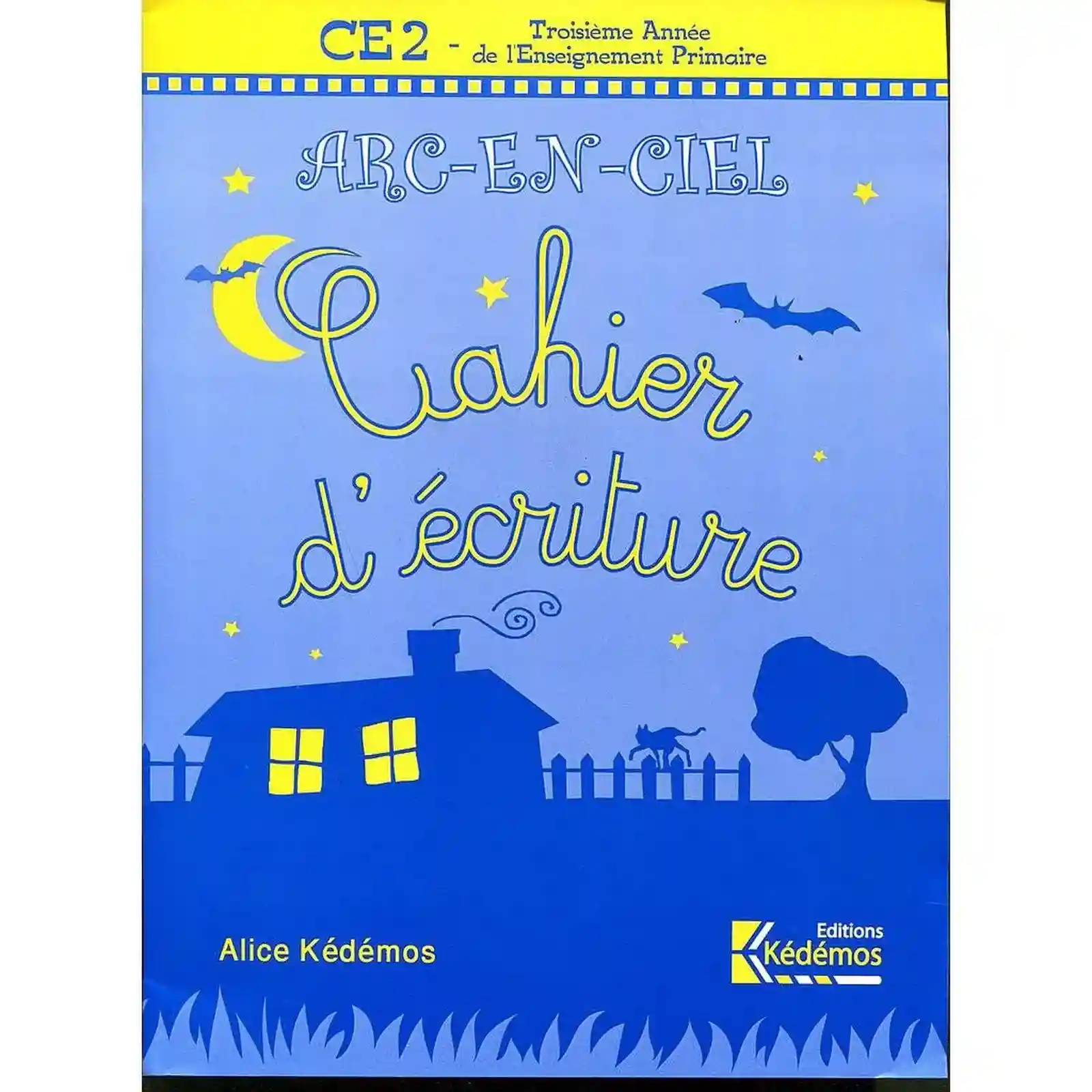 Arc En Ciel Cahier D'écriture CE2