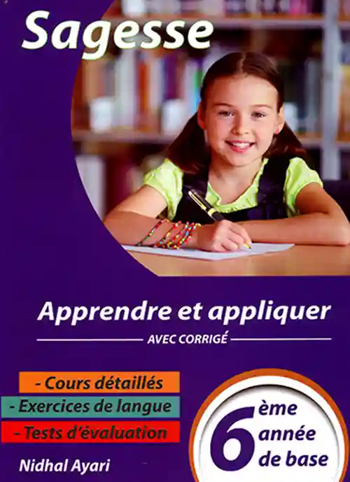 SAGESSE APPRENDRE ET APPLIQUER 6EME