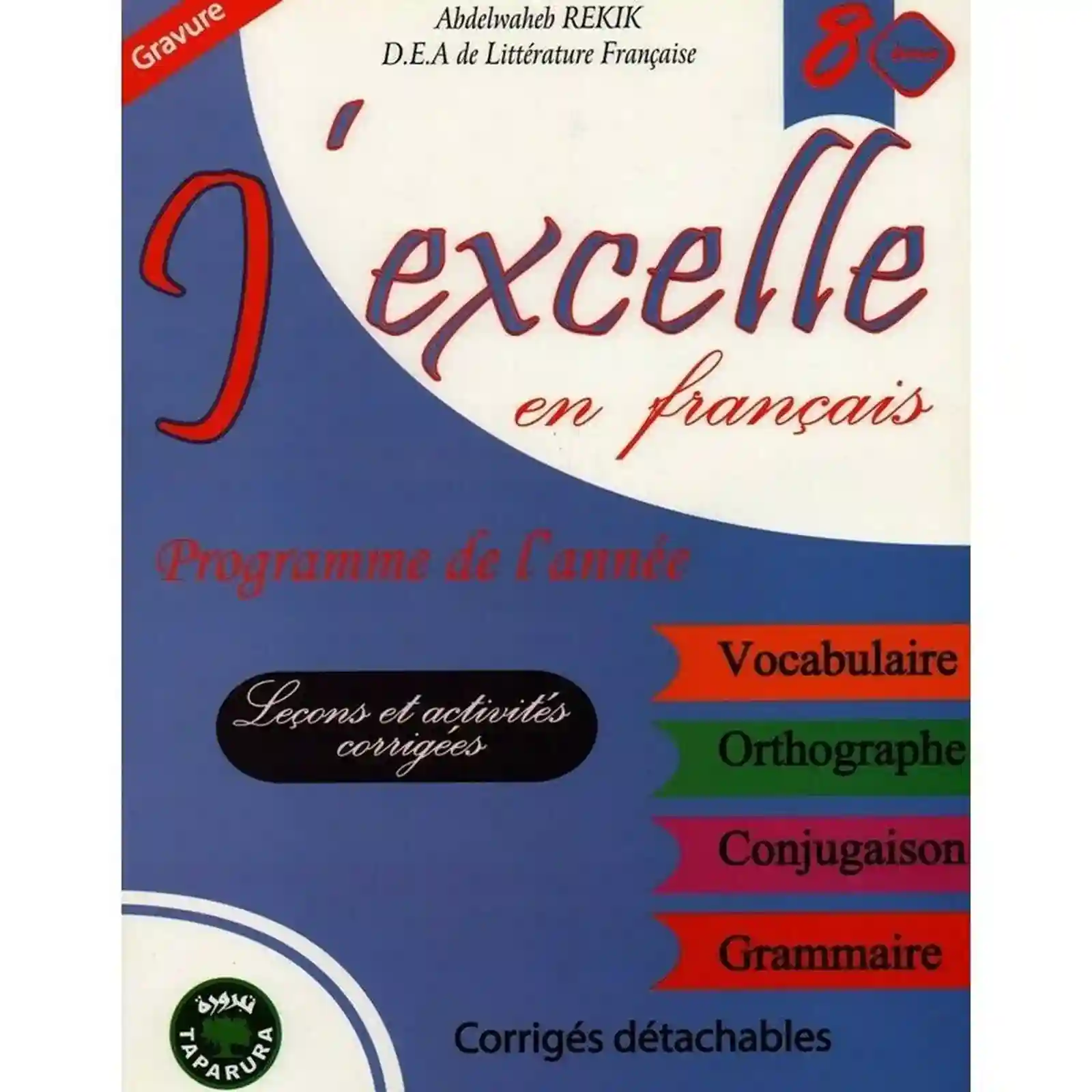 J'EXCELLE 8éme