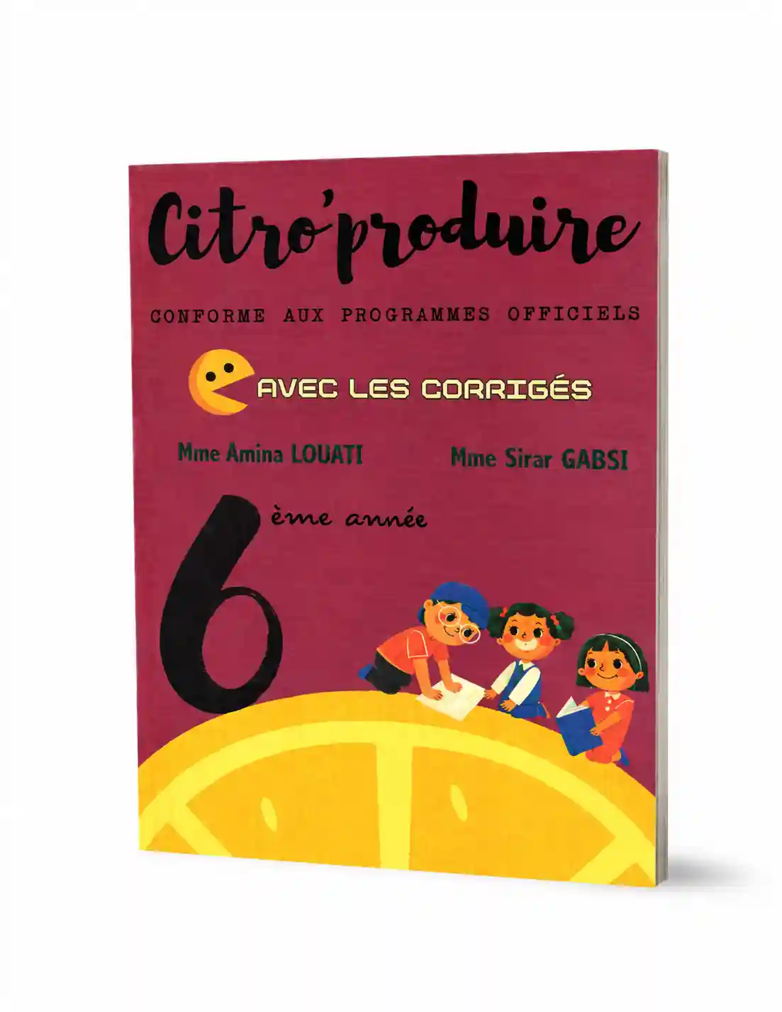 CITRO'PRODUIRE 6 EME