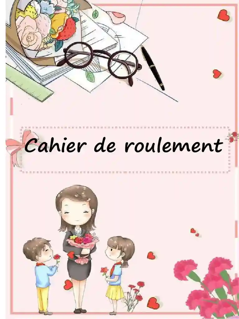 CAHIER DE ROULEMENT SPIRALE