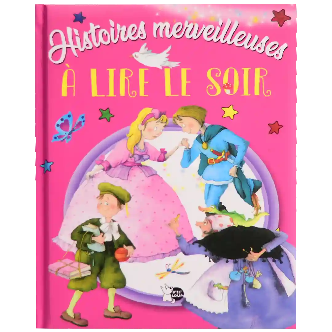 Histoires Merveilleuses A Lire Le Soir