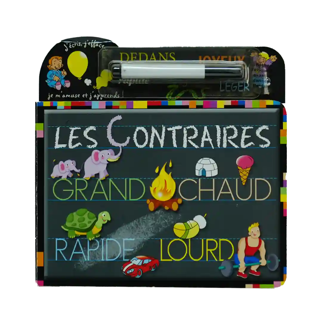 J'Ecris , J'Efface - Les Contraires